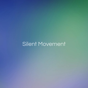 Обложка для Silent Movement - Paracosm