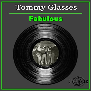 Обложка для Tommy Glasses - Fabulous