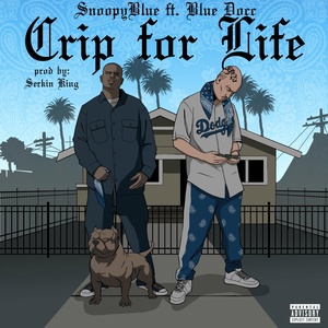 Обложка для Blue Docc, Snoopyblue - Crip for Life