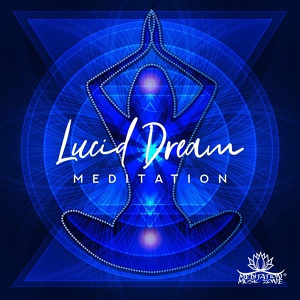Обложка для Meditation Music Zone - Lucid Dream Meditation