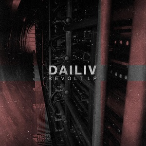 Обложка для Dailiv - Revolt