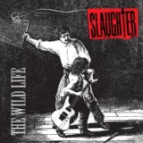Обложка для Slaughter - Real Love