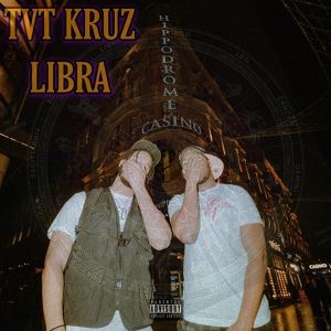 Обложка для TVT feat. Kruz - Libra