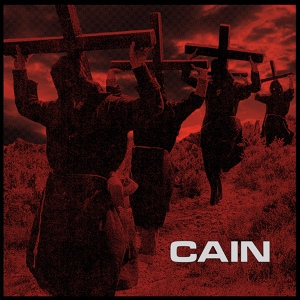 Обложка для CAIN - Crucify