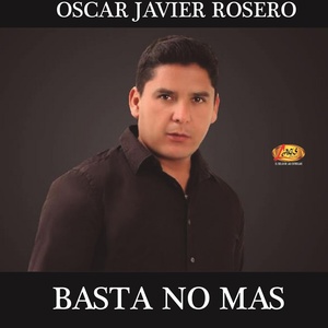 Обложка для Oscar Javier Rosero - Nunca Cambiaré