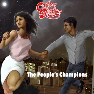 Обложка для Cartoon Shadows - The People's Champions