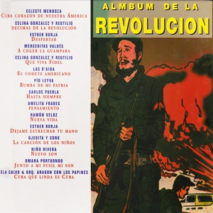 Обложка для Celina Gonzalez, Reutilio Domínguez - Décimas de la Revolución