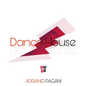 Обложка для Adriano Pagani - Dance House