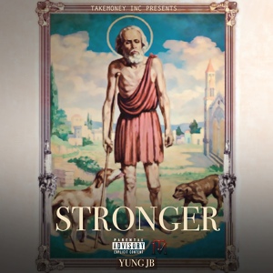 Обложка для Yung Jb - Stronger