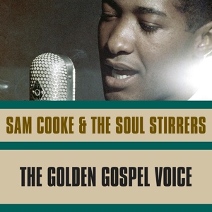 Обложка для Sam Cooke, The Soul Stirrers - Come, Let Us Go Back To God