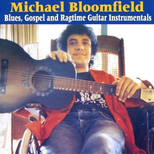 Обложка для Michael Bloomfield - Blues For Norman