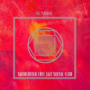 Обложка для Shoreditch Free Jazz Social Club - Far Away