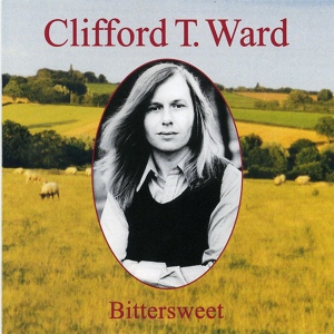 Обложка для Clifford T. Ward - Evening