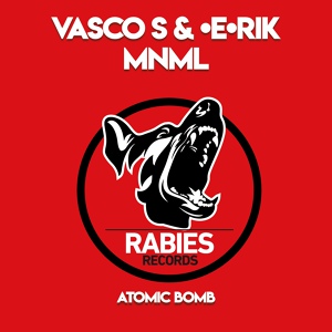 Обложка для Vasco S, [e]rik MnMl - Atomic Bomb