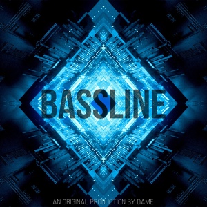 Обложка для DAME - Bassline