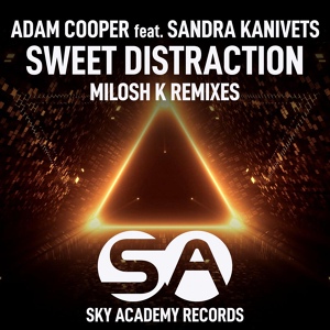 Обложка для Adam Cooper feat. Sandra Kanivets - Sweet Distraction