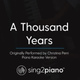 Обложка для Sing2Piano - A Thousand Years (Originally Performed By Christina Perri)