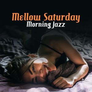 Обложка для Wake Up Music Paradise - Sense of Soft Jazz