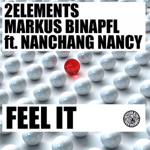Обложка для 2Elements & Markus Binapfl feat. Nanchang Nancy feat. Nanchang Nancy - Feel It