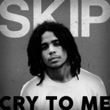 Обложка для Skip Marley - Cry To Me