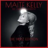 Обложка для Maite Kelly - Die Liebe siegt sowieso