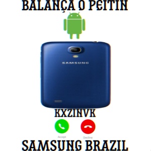 Обложка для KXZINVK - BALANÇA O PEITIN SAMSUNG BRAZIL