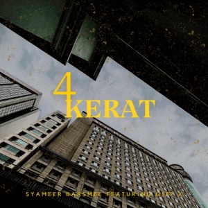 Обложка для Syameer feat. Qiff x - 4 Kerat (Chorus) Syameer Barsmee