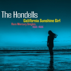 Обложка для The Hondells - California Sunshine Girl
