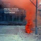 Обложка для Prok & Fitch - Testimony