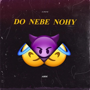 Обложка для Abde - Do nebe nohy