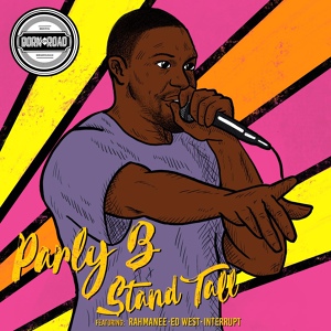 Обложка для Parly B - Stand Tall (Rahmanee Mix)