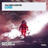 Обложка для Van Der Karsten - Lose (Extended Mix)