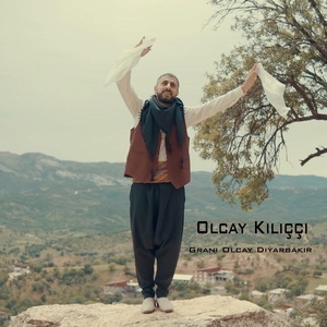 Обложка для Olcay Kılıççı - Grani Olcay Diyarbakır