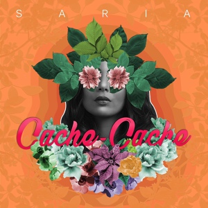 Обложка для Saria - Cache-cache