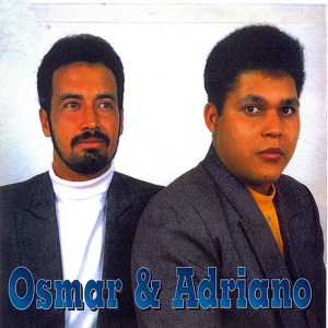 Обложка для Osmar & Adriano - Me Ensine Como Amar Voçe