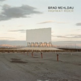 Обложка для Brad Mehldau - Don't Be Sad