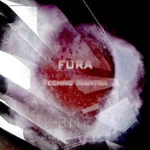 Обложка для FURA - Techno Mantra