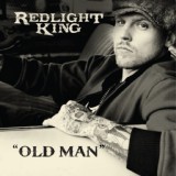 Обложка для Redlight King - Old Man
