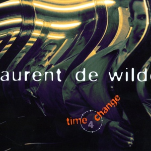 Обложка для Laurent De Wilde - Time for Change