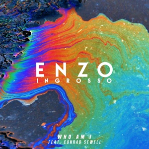 Обложка для Enzo Ingrosso feat. Conrad Sewell - Who Am I