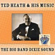 Обложка для Ted Heath and His Music - South Rampart Street Parade
