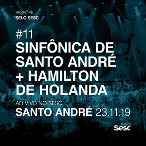 Обложка для Hamilton de Holanda, Orquestra Sinfônica de Santo André, Abel Rocha - Anacleto de Medeiros: Suíte Retratos: Iii. (schottisch)