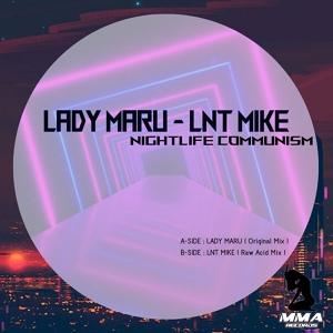 Обложка для Lnt Mike, Lady Maru - Nightlife Communism