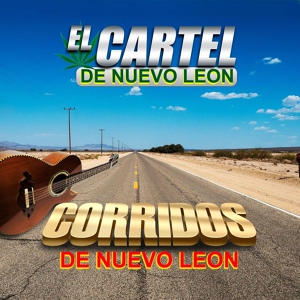 Обложка для El Cartel de Nuevo Leon - Porque No Acabas