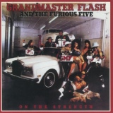 Обложка для Grandmaster Flash & The Furious Five - This Is Where You Got It From