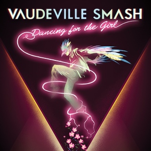 Обложка для Vaudeville Smash - Strangest Dream