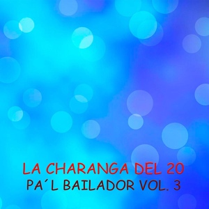 Обложка для La Charanga Del 20 - Besito de Coco