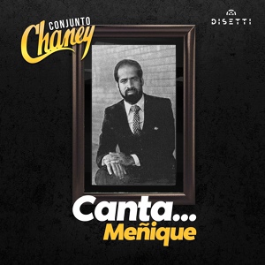 Обложка для Conjunto Chaney - Oye mima