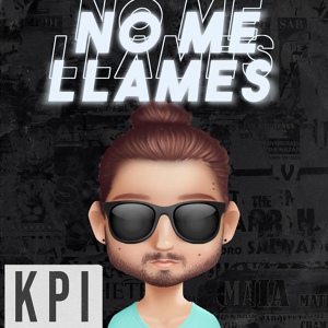 Обложка для kpi - No Me Llames