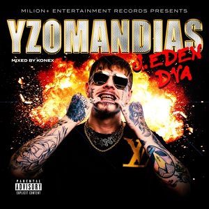 Обложка для Yzomandias feat. Karlo - Denně Vožralej